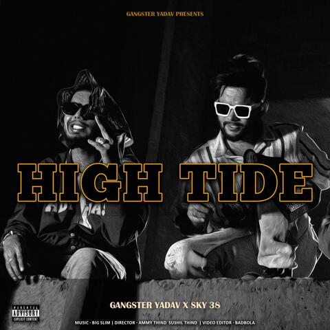 High Tide (feat. Sky 38)