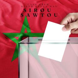 Casa Crew Sirou Sawtou (feat. Steph Ragga Man)
