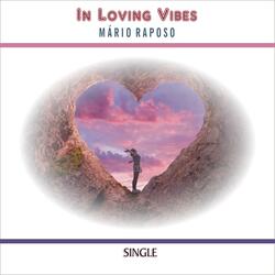 In loving Vibes