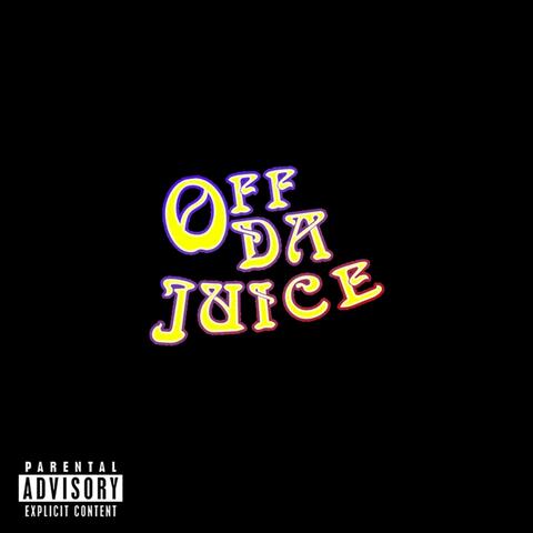 OFF DA JUICE (feat. TRAGiK)