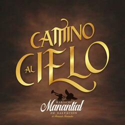Camino Al Cielo