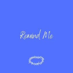 Remind Me