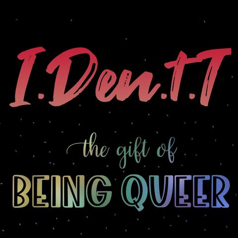 The Gift of Being Queer