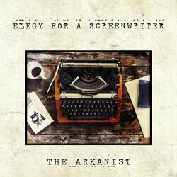 Elegy For A Screenwriter