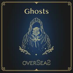 Ghosts