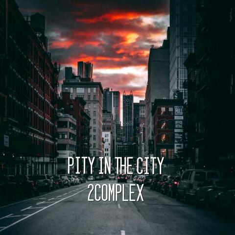 Pity In The City