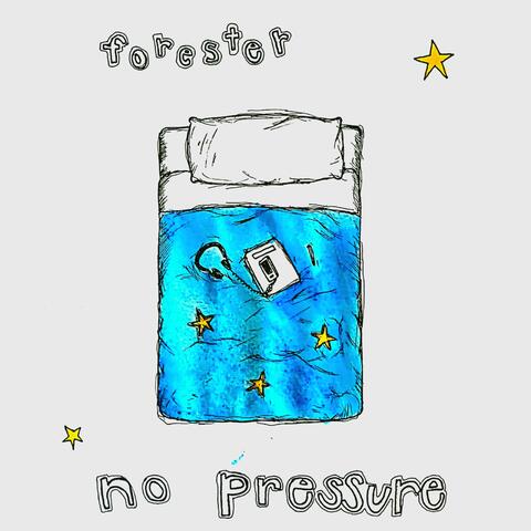no pressure