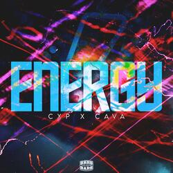 Energy (feat. CXP & Cava)
