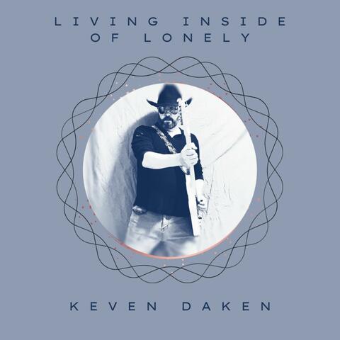 Living Inside of Lonely