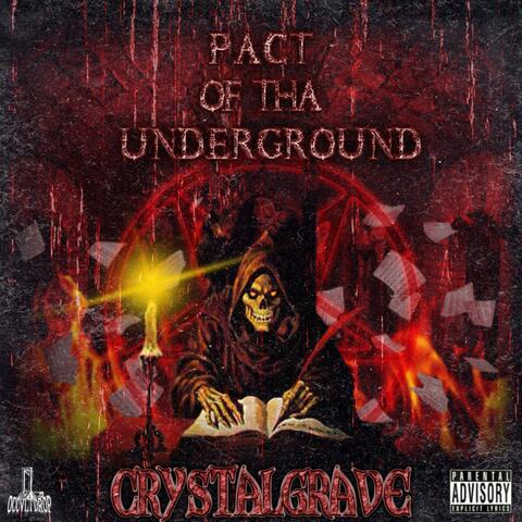 Pact Of Tha Underground