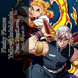 Flashy Flames (Tengen and Rengoku Song) (feat. NextLevel)