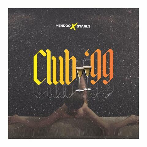 Club '99 (feat. Skzi Starls)