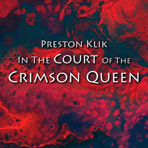 In The Court Of The Crimson Queen