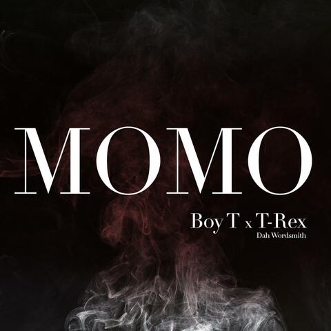 Momo (feat. T-Rex Dah Wordsmith)