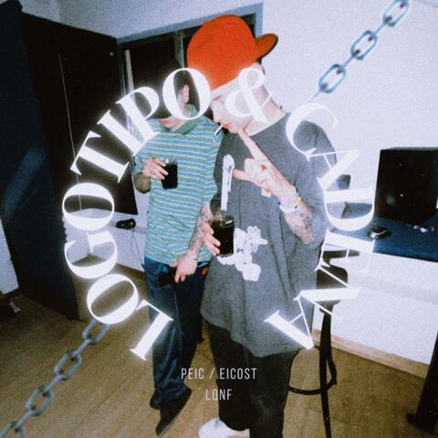 Logotipo & Cadena (feat. Eicost)