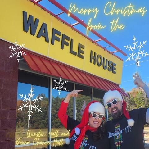 Merry Christmas From The Waffle House