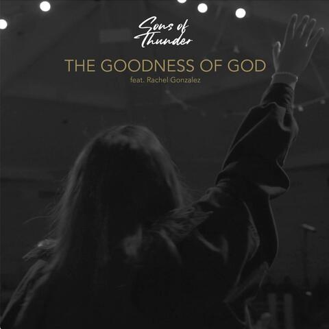 Goodness of God (feat. Rachel Gonzalez)