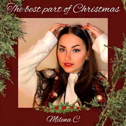 The Best Part Of Christmas