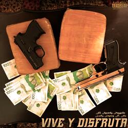 Vive y Disfruta (feat. OLC & Lucky Capone)