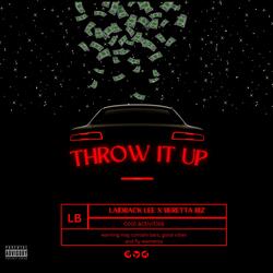 Throw It Up (feat. Beretta Biz)