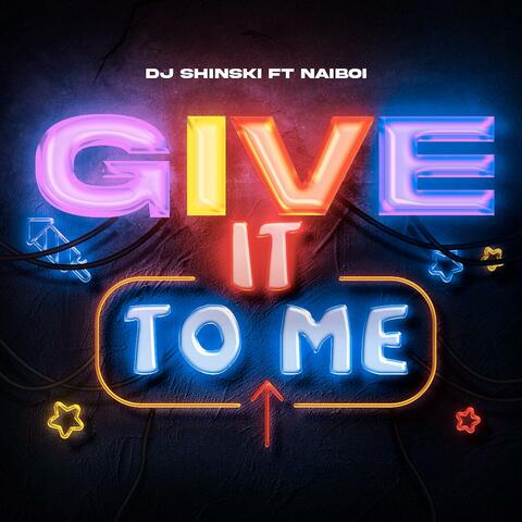 Give it To Me  (feat. Naiboi) [Instrumentals]