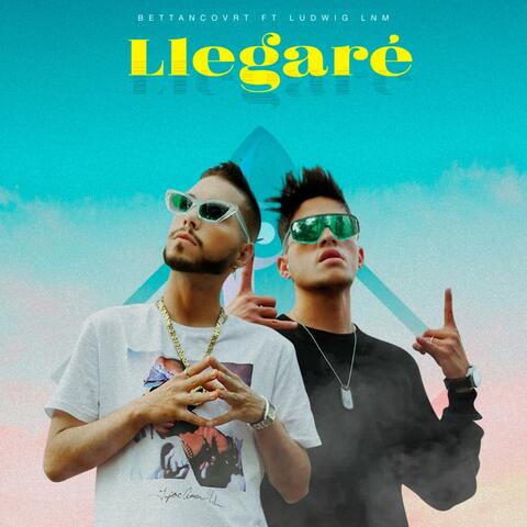 Llegaré (feat. Ludwig LNM)