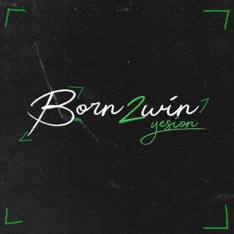 Born2Win