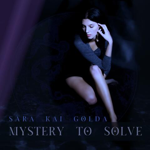 Mystery To Solve
