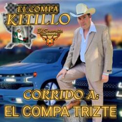 CORRIDO A EL COMPA TRIZTE