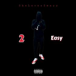 2 Easy