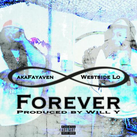 Forever (feat. Westside Lo)