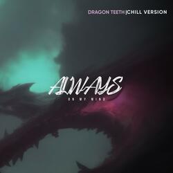 Dragon Teeth