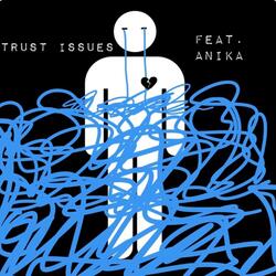 Trust Issues (feat. AtlBino)