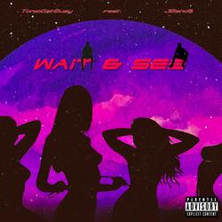 Wait And See (feat. J Bands)