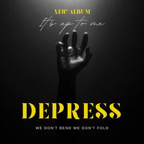 Depress