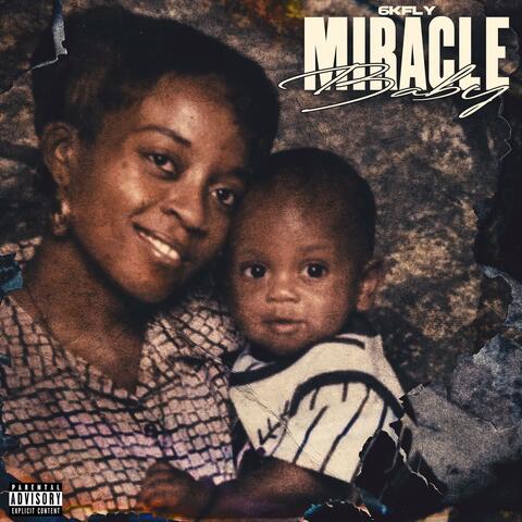MIRACLE BABY