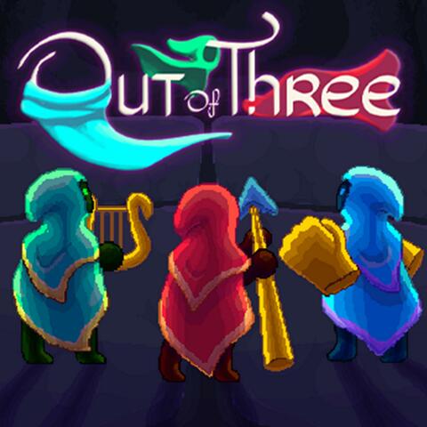 Out Of Three (Original Soundtrack)