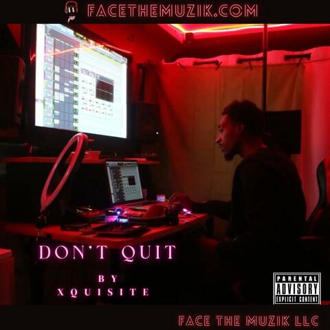 Don't Quit