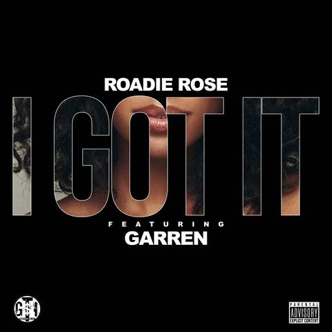 I Got It (feat. Garren)