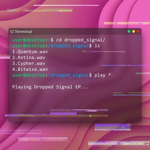 Dropped Signal EP