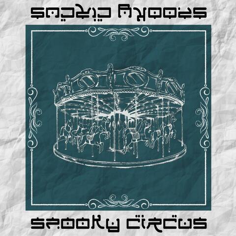 Spooky Circus (Radio Edit)