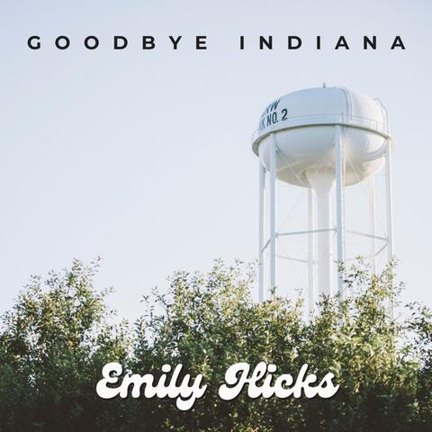 Goodbye Indiana
