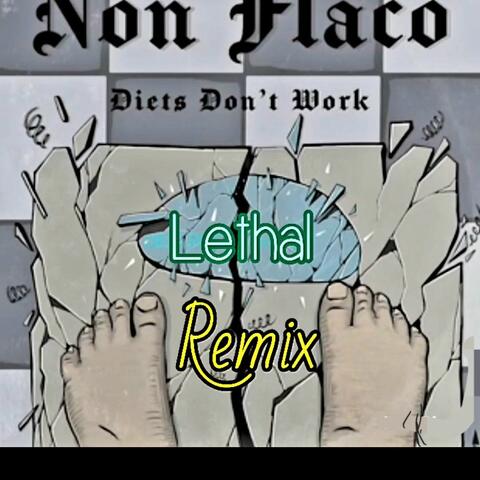 Lethal (feat. Destruct, Planet Asia & Non Flaco) [Vint Mentalz Remix]