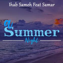 A Summer Night (feat. Samar)