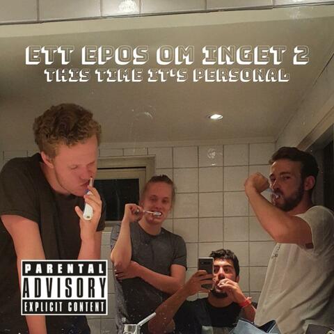 Ett epos om inget 2: This Time It's Personal