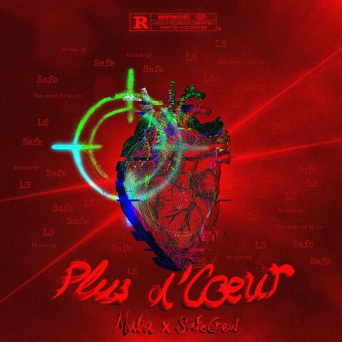 Plus d’cœur (feat. Mata)