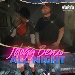 All Night (feat. TFN Benzo)