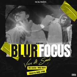 Blur Focus (feat. Saab)