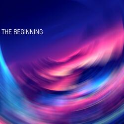 The Beginning
