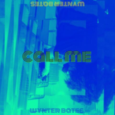 call me (Full Version)